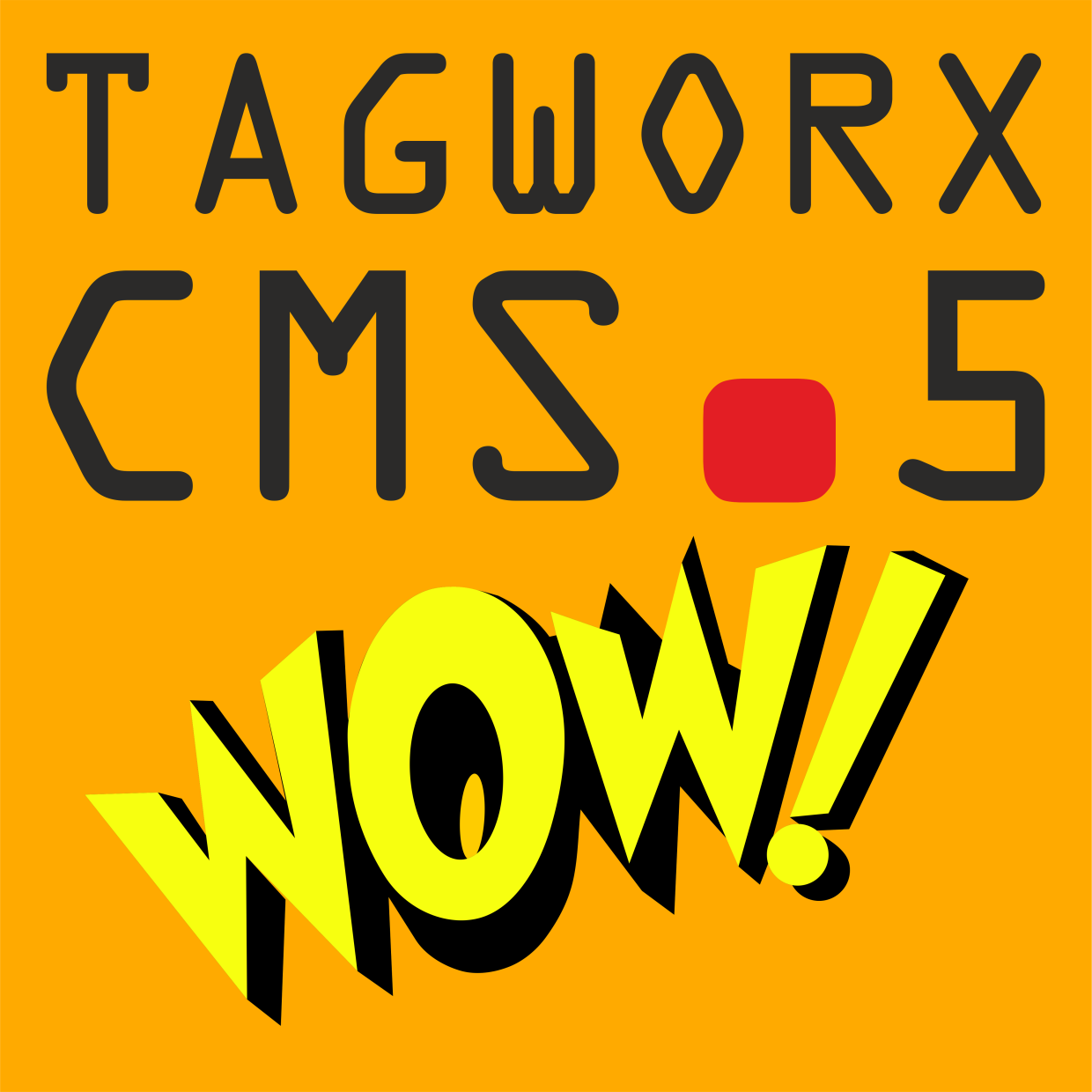 TAGWORX.CMS 5.0